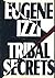 Tribal Secrets