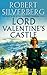 Lord Valentine's Castle by Robert Silverberg