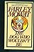 The Dog Who Wouldn't Be by Farley Mowat The Dog Who Wouldn't Be by Farley Mowat