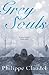 Grey Souls by Philippe Claudel Grey Souls by Philippe Claudel