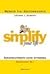 Simplify Your Life. Supaprastinkite savo gyvenimą by Werner Tiki Küstenmacher