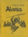 Stories from Alaska
