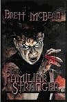 The Familiar Stranger