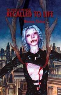 Recalled to Life (Hardcover)