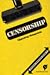Censorship (Opposing Viewpoints (Hardcover))