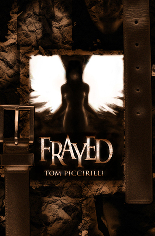 Frayed (Hardcover)