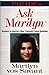 Ask Marilyn by Marilyn vos Savant