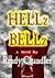 Hellz Bellz by Randy Chandler Hellz Bellz by Randy Chandler