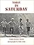 Today Is Saturday by Zilpha Keatley Snyder