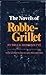 The novels of Robbe-Grillet by Bruce Morrissette