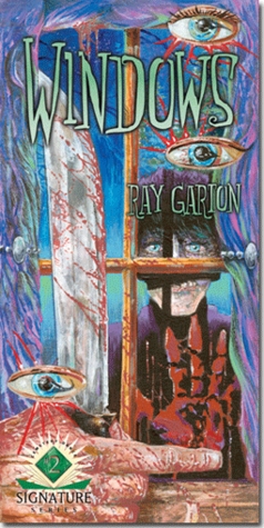 Windows (Cemetery Dance Signature Series, #2)