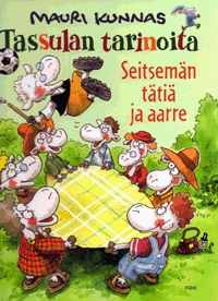 Tassulan tarinoita: Seitsemän tätiä ja aarre (Hardcover)