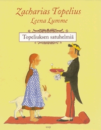 Topeliuksen satuhelmiä (Hardcover)