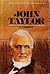The Life of John Taylor