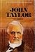 The Life of John Taylor by B.H. Roberts
