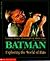 Batman: Exploring the World of Bats