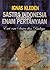 Sastra Indonesia dalam Enam Pertanyaan by Ignas Kleden Sastra Indonesia dalam Enam Pertanyaan by Ignas Kleden