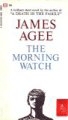 The Morning Watch by James Agee