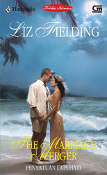 Penyatuan Dua Hati / The Marriage Merger (Paperback)
