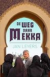 De weg naar Mekka...