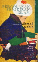 Pergolakan Pemikiran Islam: Catatan Harian Ahmad Wahib (Paperback)