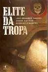 Elite da Tropa by Luiz Eduardo Soares