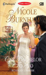 Bujangan Terakhir | One Bachelor to Go (Paperback)