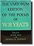 The Variorum Edition of the Poems of William Butler Yeats