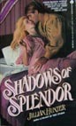 Shadow of Splendor (Paperback)