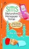SMS Silaturahmi Menggapai Sorga SMS Silaturahmi Menggapai Sorga