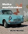 Matka maaliskuuhun