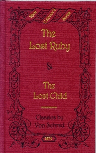 The Lost Ruby / The Lost Child (Hardcover)