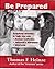 Be Prepared by Thomas F. Heinze
