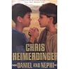 Daniel and Nephi Daniel and Nephi
