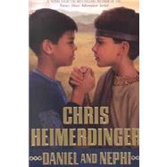 Daniel and Nephi (Paperback)