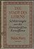Die Stadt des Lebens - Schilderungen aus der Florentinischen Renaissance