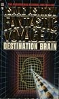 Fantastic Voyage II:  Destination Brain