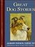 Children's Classics: Great Dog Stories