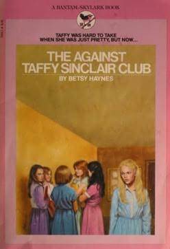 The Against Taffy Sinclair Club (Taffy Sinclair, #1)