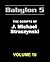 Babylon 5: The Scripts of J. Michael Straczynski, Vol. 10