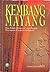 Kembang Mayang by Korrie Layun Rampan