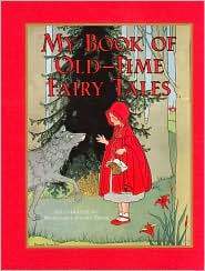 My Book of Old-Time Fairy Tales (Hardcover)