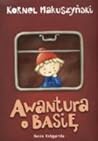 Awantura o Basię by Kornel Makuszyński