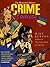 Crime Comics: The Illustrat...