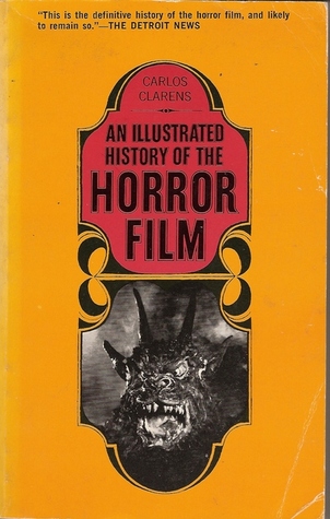 An Illustrated History of the Horror Film (Paperback)