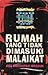 Rumah yang Tidak Dimasuki Malaikat
