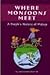 Where Monsoons Meet: A Peop...