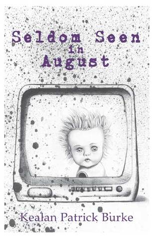 Seldom Seen in August