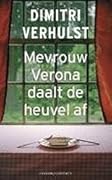 Mevrouw Verona daalt de heuvel af