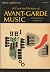 A Concise History of Avant-Garde Music: From Debussy to Boulez